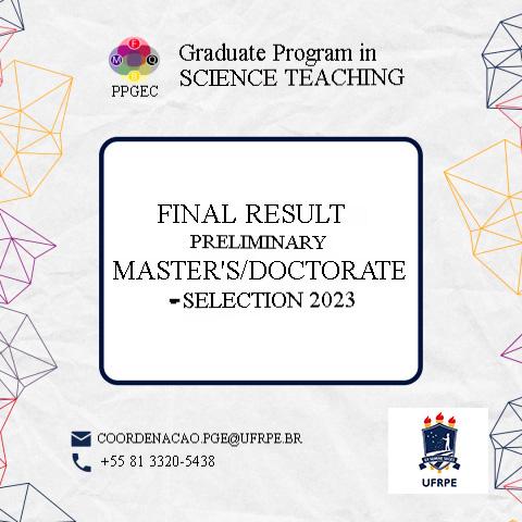 PRELIMINARY FINAL RESULT MASTERS/DOCTORATE - 2023 SELECTION