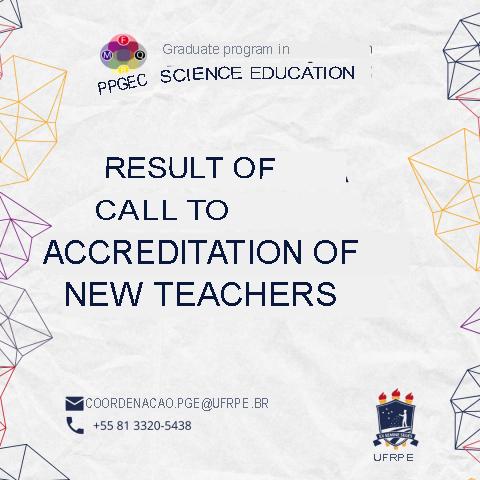 RESULT OF THE CALL FOR ACCREDITATION OF NEW TEACHERS