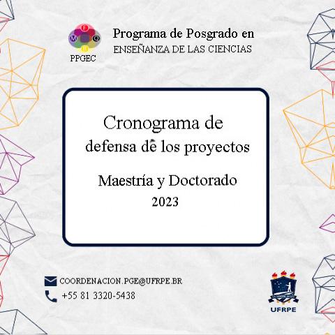 PROJECT DEFENSE SCHEDULE - MASTERS AND DOCTORATE - 2023