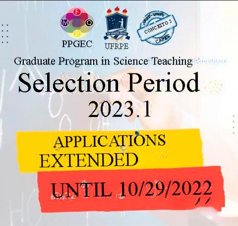 Applications extended for the 2023 selection process - (Master's and Doctorate)