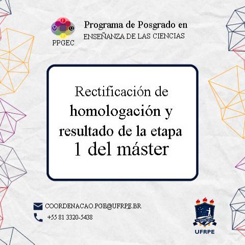 Rectificación de aprobación y resultado de la etapa 1 del máster