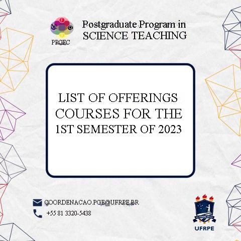 LIST OF COURSES OFFERED FOR THE 1ST SEMESTER OF 2023