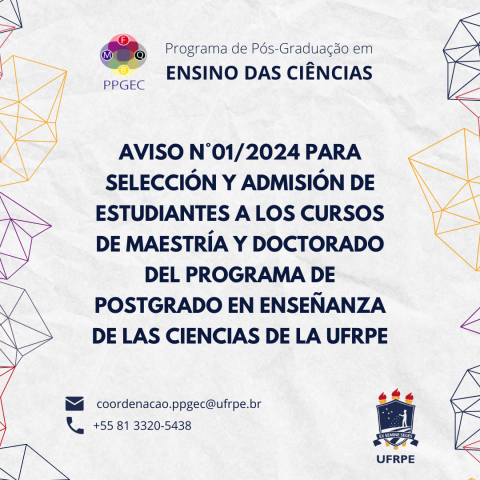 AVISO DE SELECCIÓN Y ADMISIÓN DE ESTUDIANTES A LOS CURSOS DE MAESTRÍA Y DOCTORADO DEL PPEGEC/UFRPE