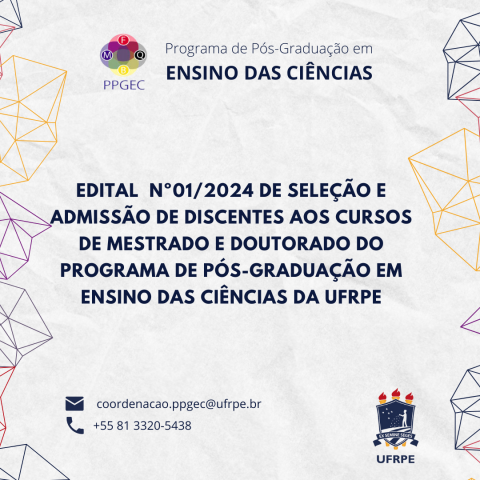 EDITAL DE SELEÇÃO E ADMISSÃO DE DISCENTES AOS CURSOS DE MESTRADO E DOUTORADO DO PPEGEC/ UFRPE
