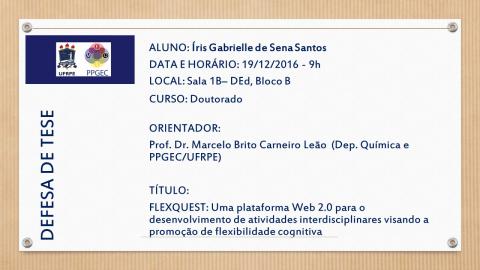 Defesa de Tese: Íris Gabrielle Sena dos Santos 