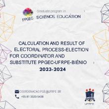 RESULTS OF THE ELECTORAL PROCESS – ELECTION FOR COORDINATOR AND EVENTUAL SUBSTITUTE OF PPGEC-UFRPE – 2023-2024 BIENNIAL