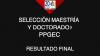 COMISIÓN PUBLICA RESULTADOS FINALES DE LA SELECCIÓN 2021 PARA EL DOCTORADO